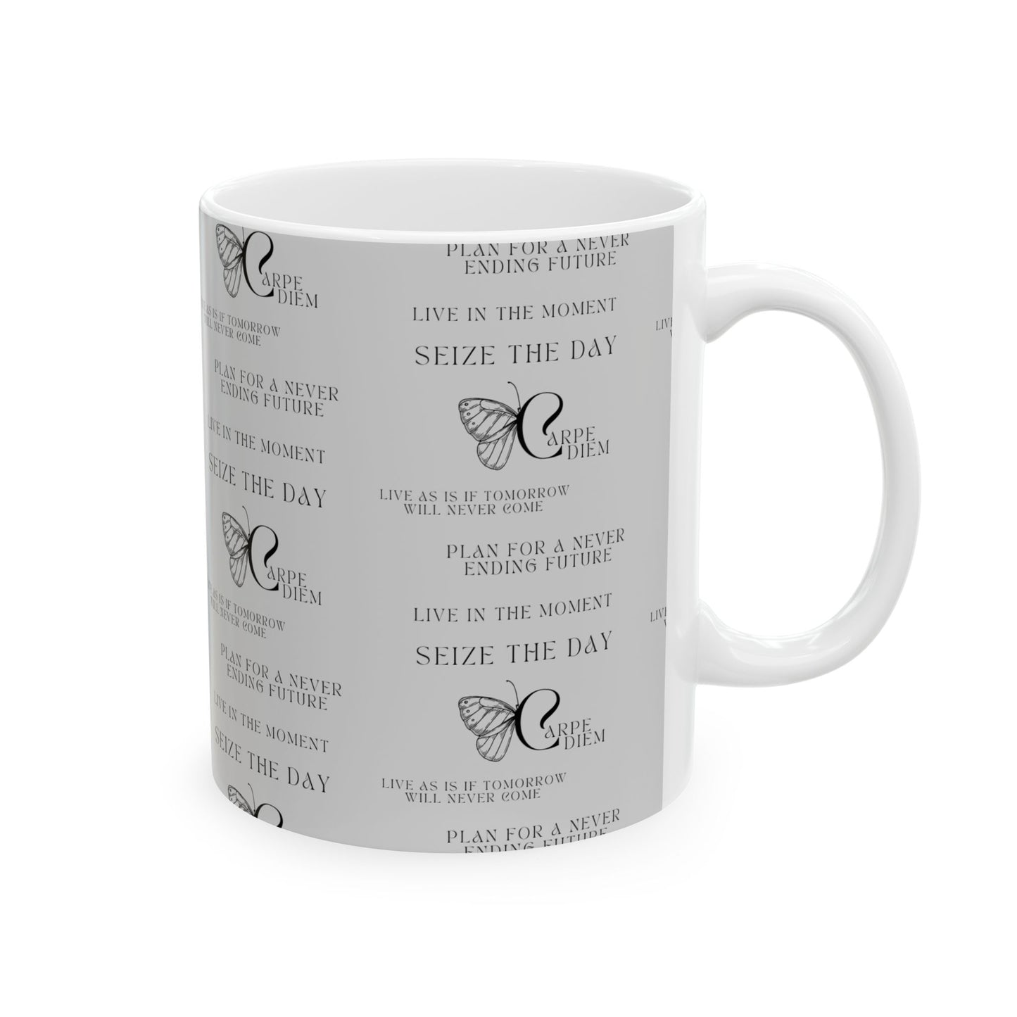 Carpe Diem Ceramic Mug, (11oz, 15oz)