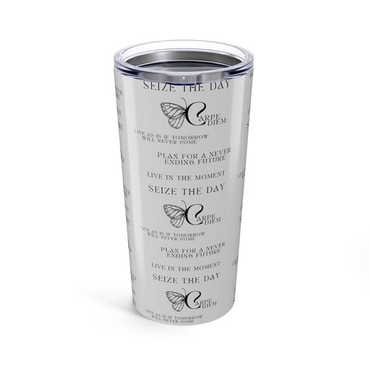 Carpe Diem Tumbler 20oz